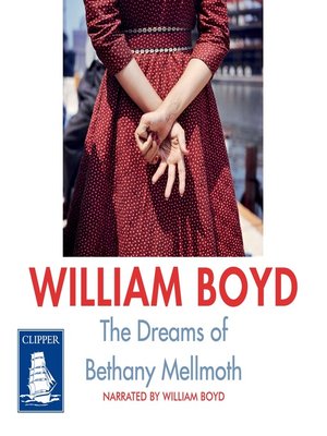 cover image of The Dreams of Bethany Mellmoth